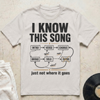 I Know This Song T-Shirt