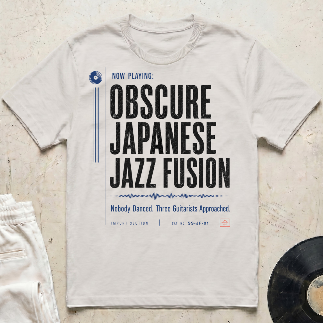Now Playing: Obscure Japanese Jazz Fusion T-Shirt