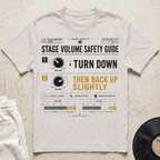 Stage Volume Safety Guide T-Shirt