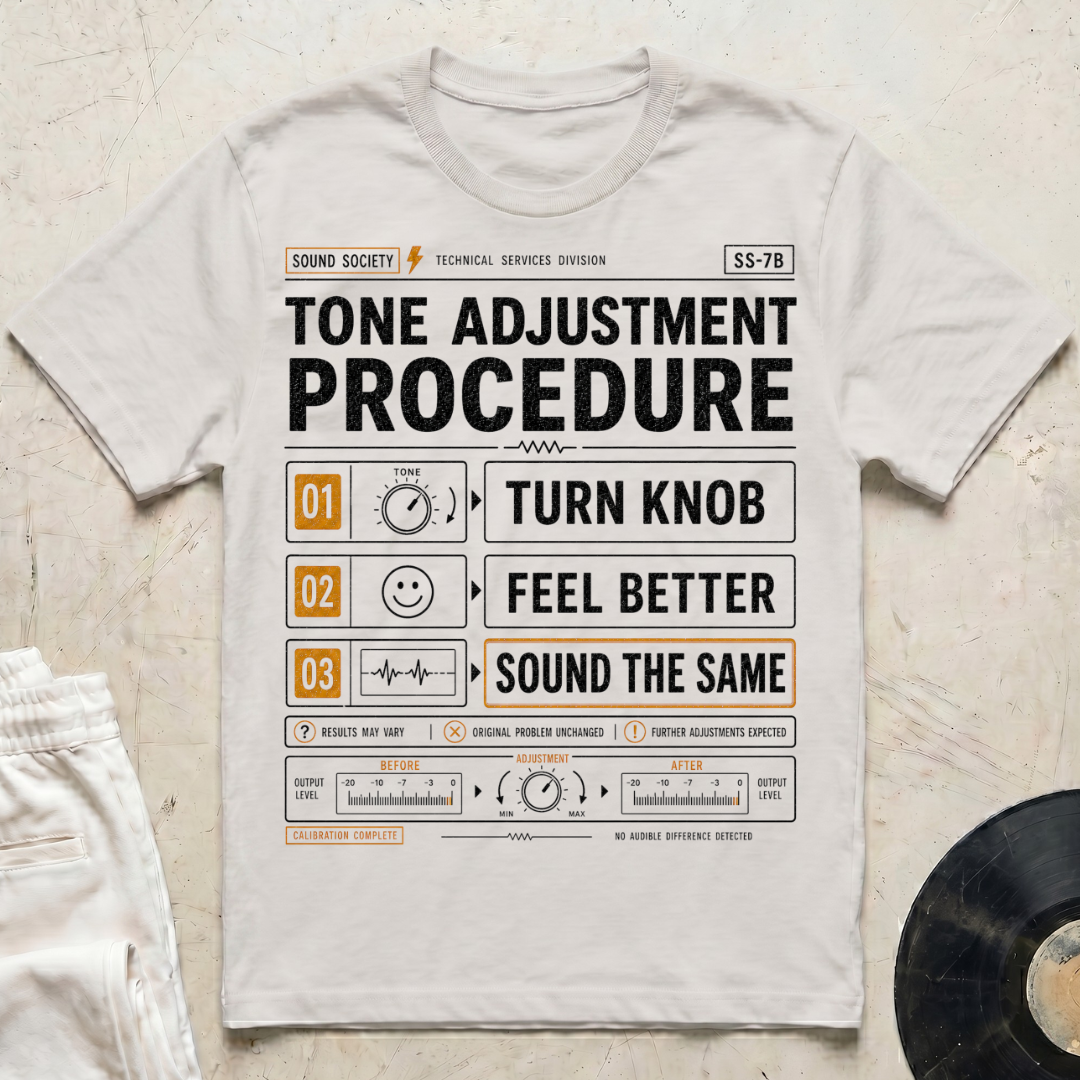 Tone Adjustment Procedure T-Shirt
