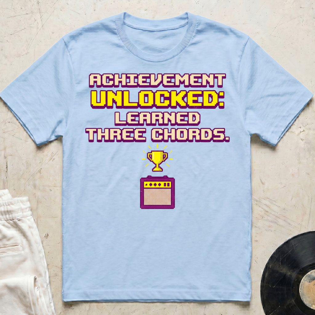 Achievement Unlocked: Learned Three Chords T-Shirt