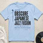 Now Playing: Obscure Japanese Jazz Fusion T-Shirt