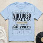 Virtuoso Results T-Shirt
