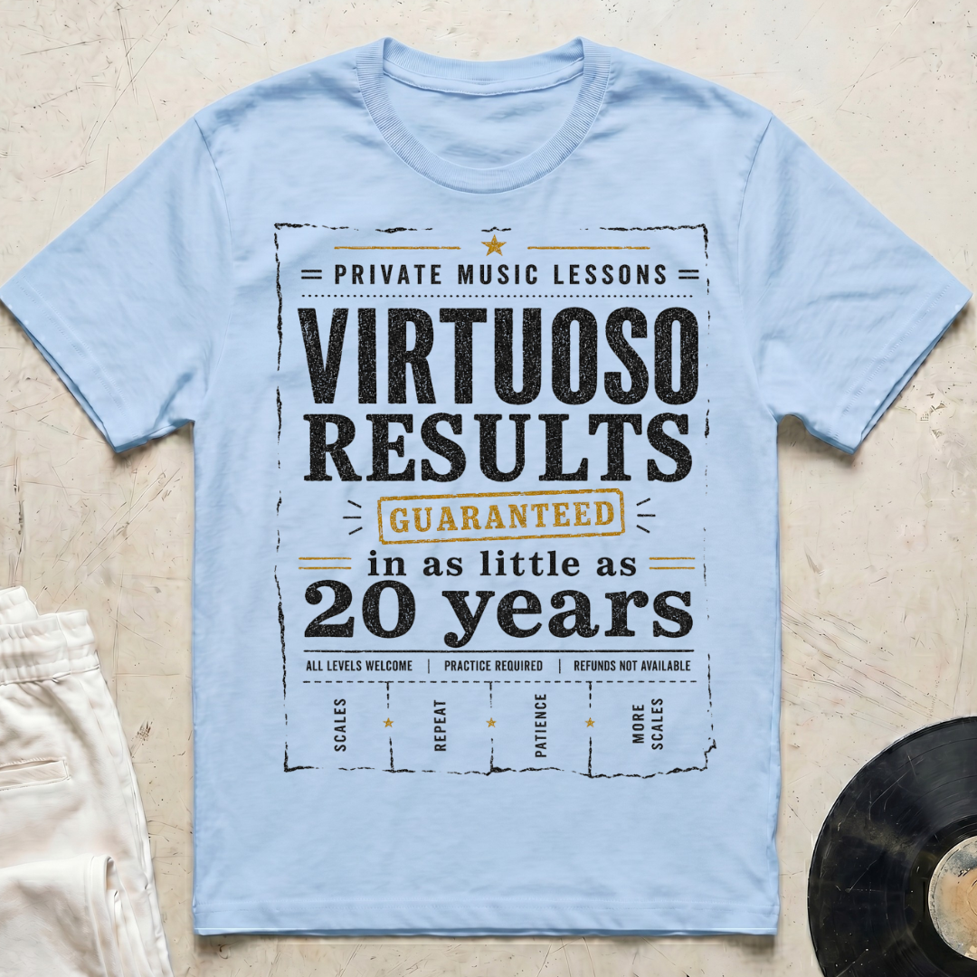 Virtuoso Results T-Shirt