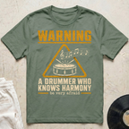 Drummer Knows Harmony T-Shirt