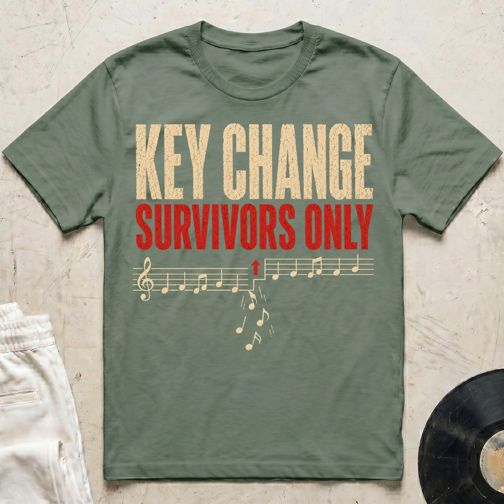 Key Change Survivors Only T-Shirt