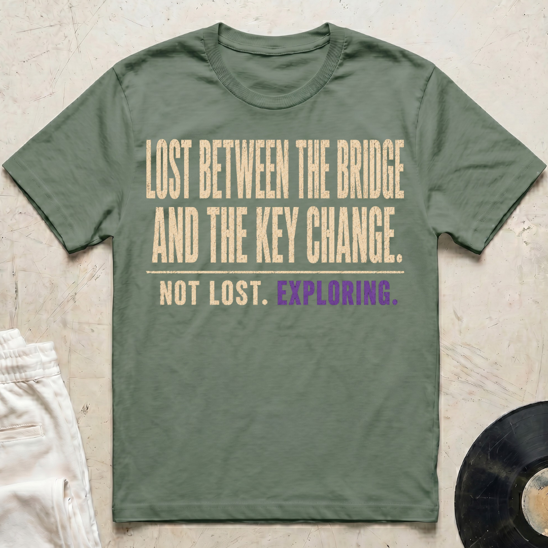 Not Lost. Exploring T-Shirt