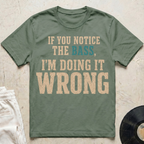 Notice The Bass T-Shirt
