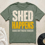 Shed Happens Redux T-Shirt