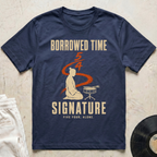 Borrowed Time Signature T-Shirt