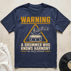 Drummer Knows Harmony T-Shirt