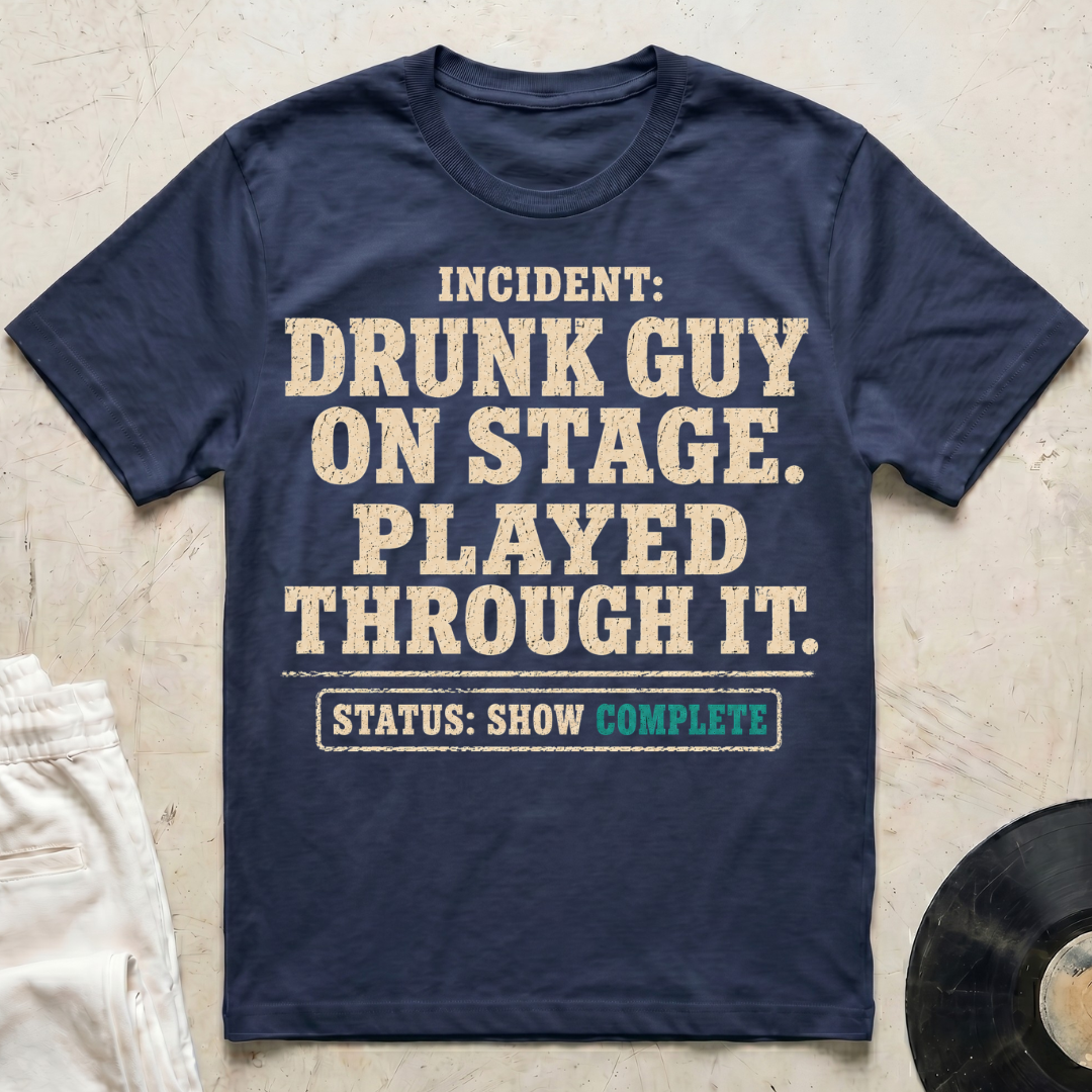 Drunk Guy On Stage T-Shirt