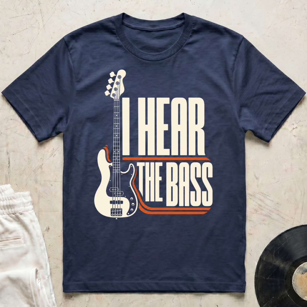 Hear The Bass T-Shirt