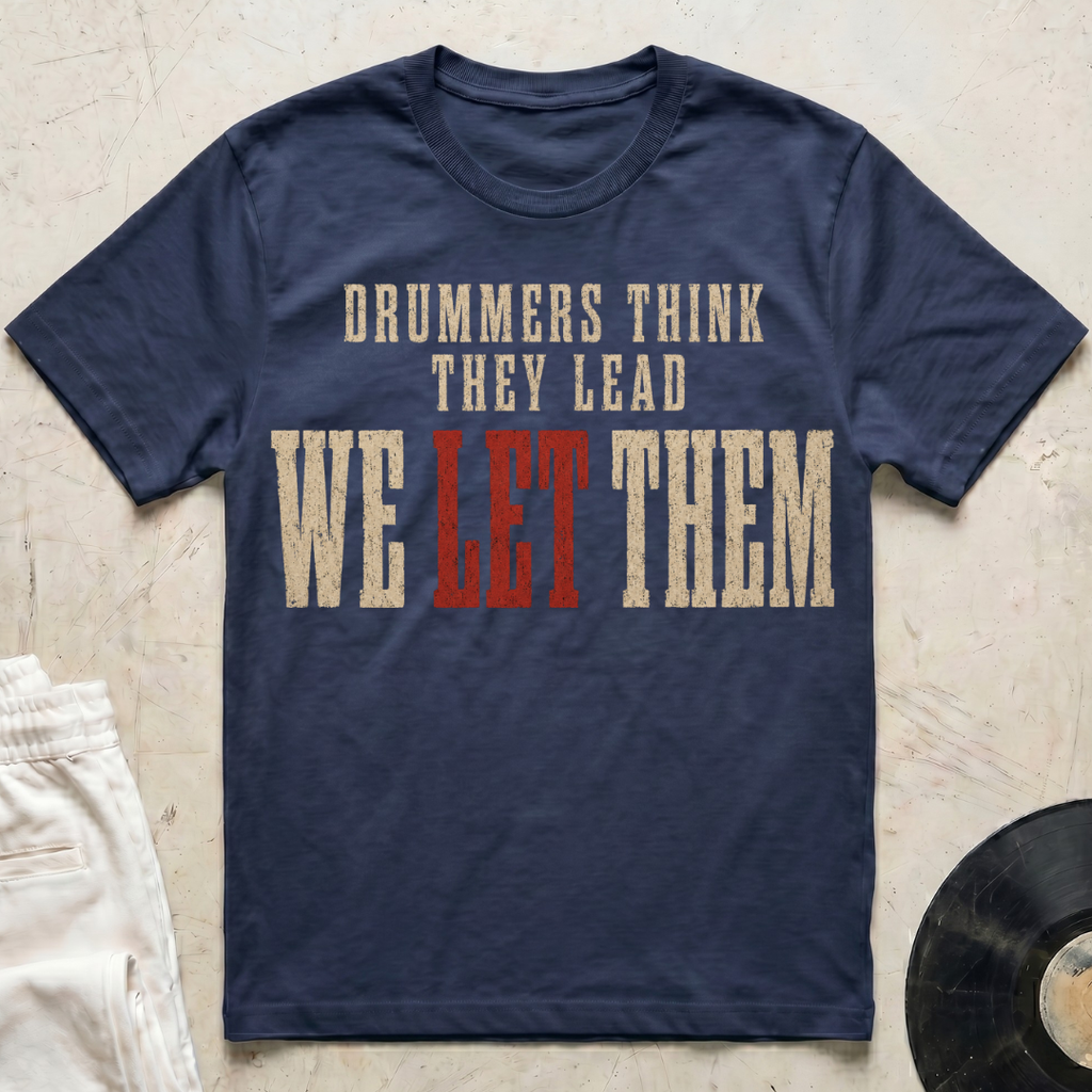 We Let Them T-Shirt