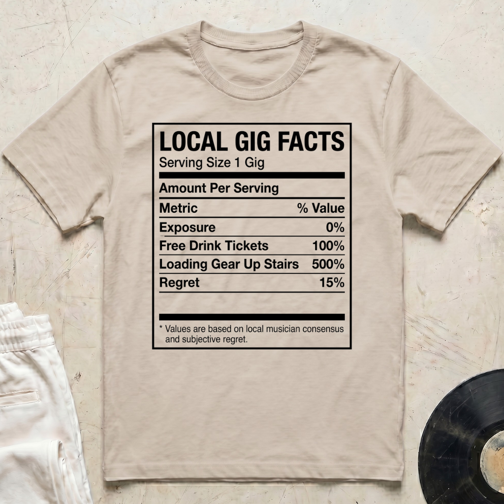 Local Gig Facts T-Shirt