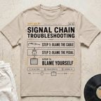 Signal Chain Troubleshooting T-Shirt