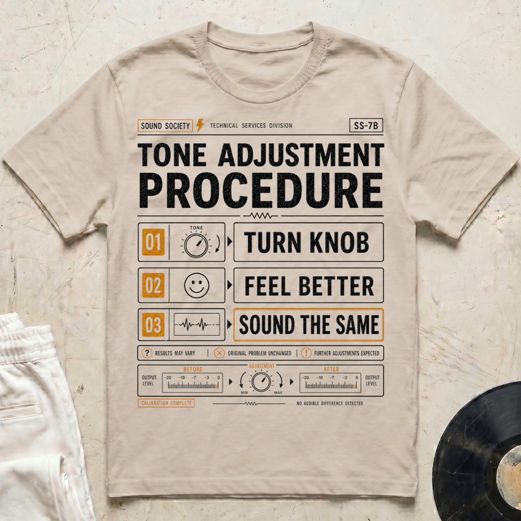 Tone Adjustment Procedure T-Shirt