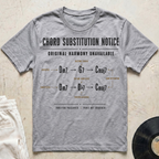 Chord Substitution Notice T-Shirt