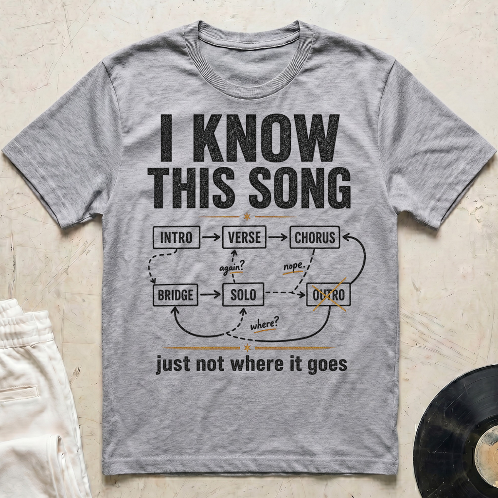I Know This Song T-Shirt