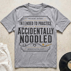 Intended To Practice T-Shirt