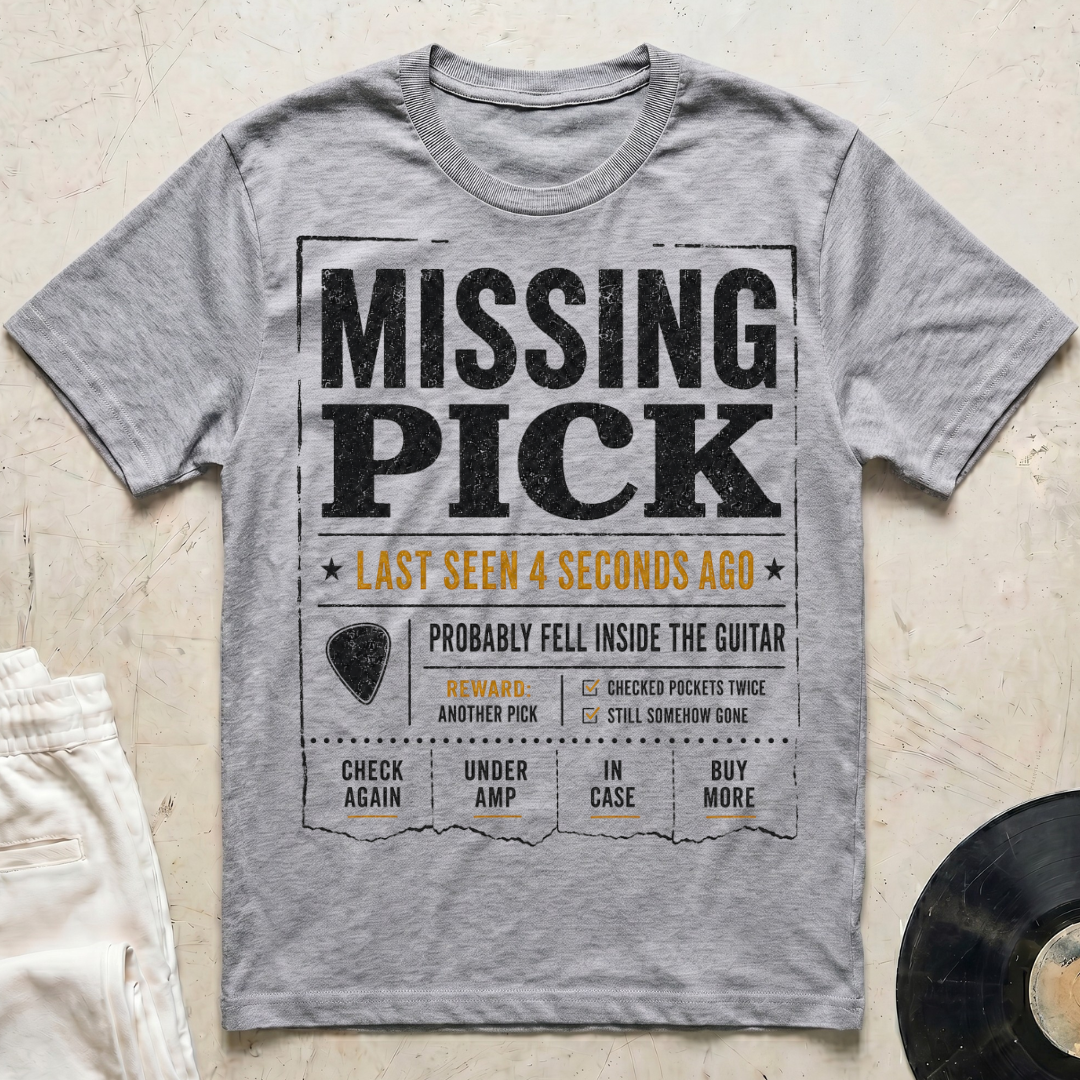Missing Pick T-Shirt