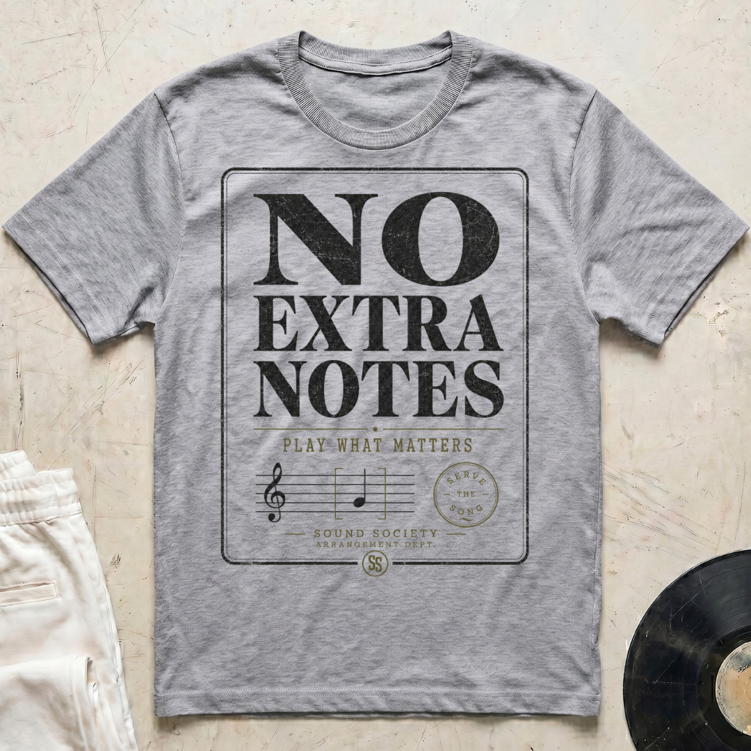 No Extra Notes T-Shirt