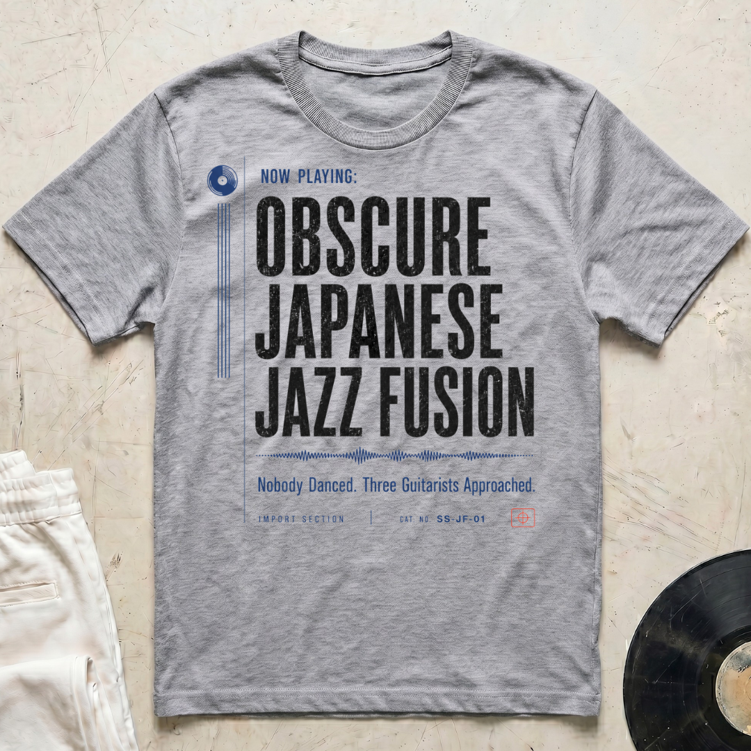Now Playing: Obscure Japanese Jazz Fusion T-Shirt