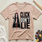 Click Don't Lie T-Shirt