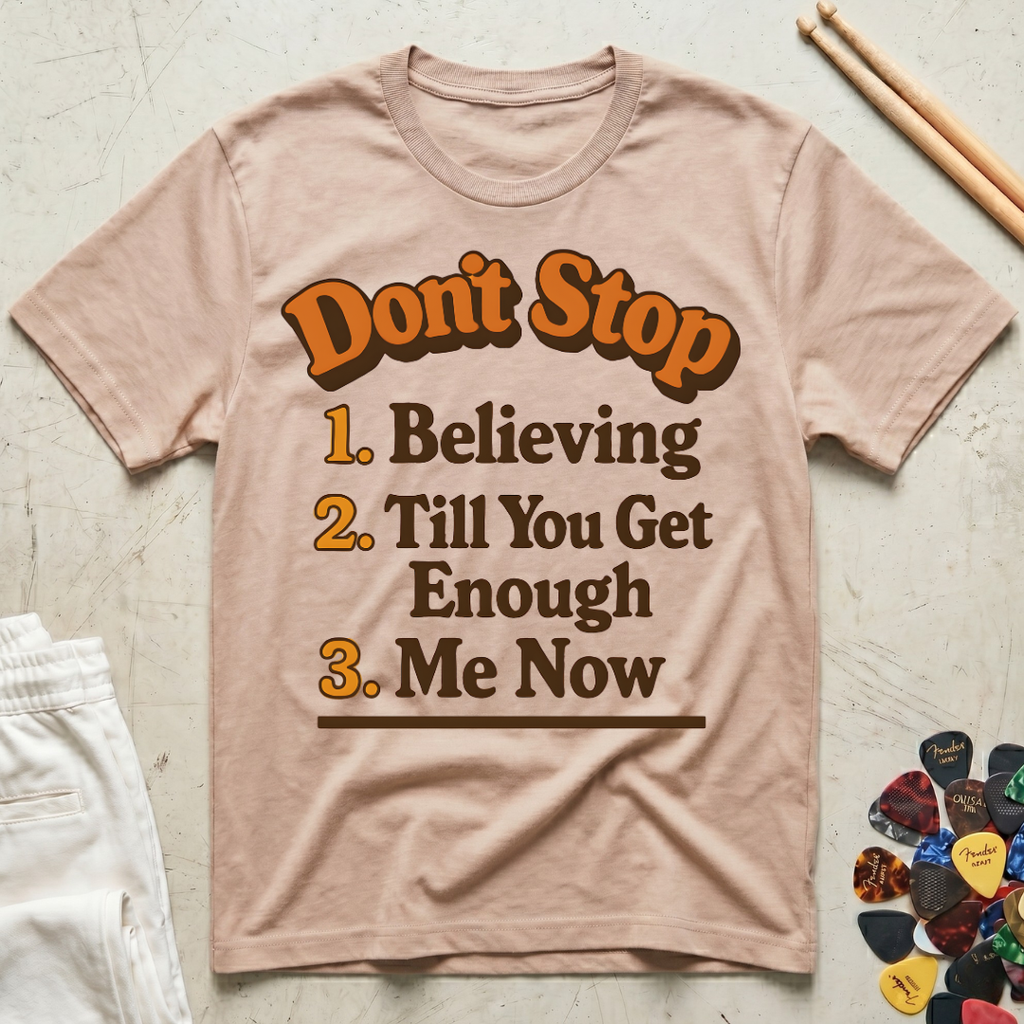 Don't Stop Lyrics T-Shirt