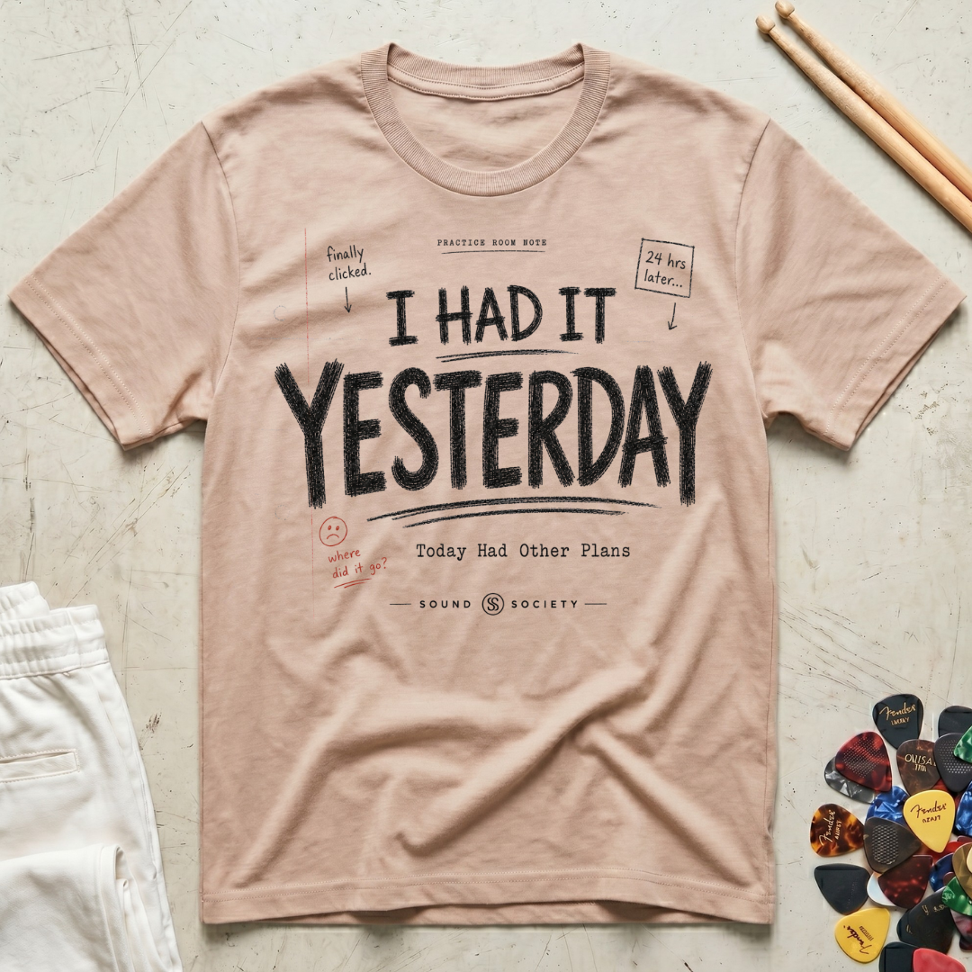 I Had It Yesterday T-Shirt