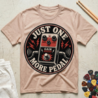 Just One More Pedal Distressed T-Shirt