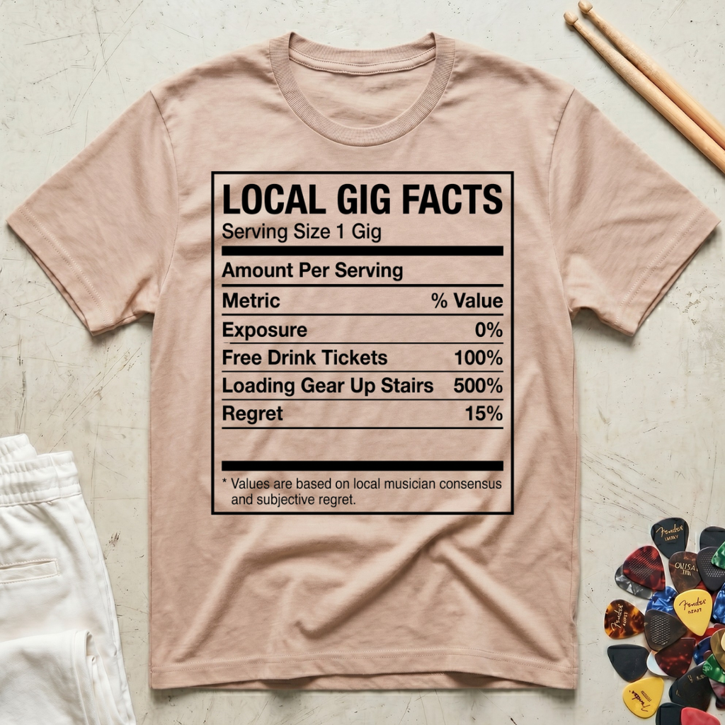 Local Gig Facts T-Shirt