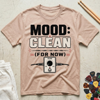 Mood: Clean T-Shirt