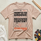 Prompted For Groove T-Shirt