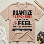 Quantize Responsibly T-Shirt