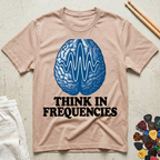 Think In Frequencies Brain Wave T-Shirt