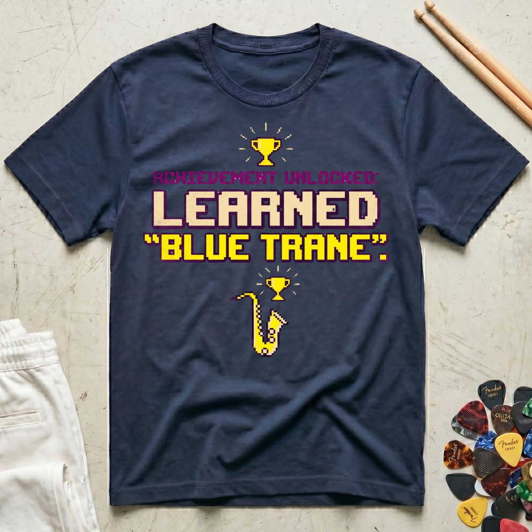 Achievement Unlocked: Learned "Blue Trane" T-Shirt
