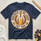 Brewed To Be Loud T-Shirt