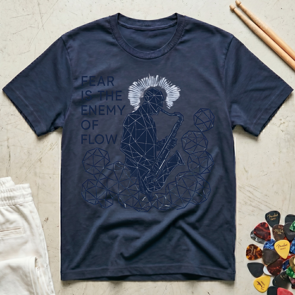 Fear Is The Enemy Of Flow Sax Man T-Shirt