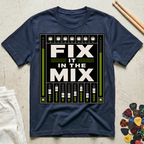 Fix It In The Mix Mixing Board T-Shirt