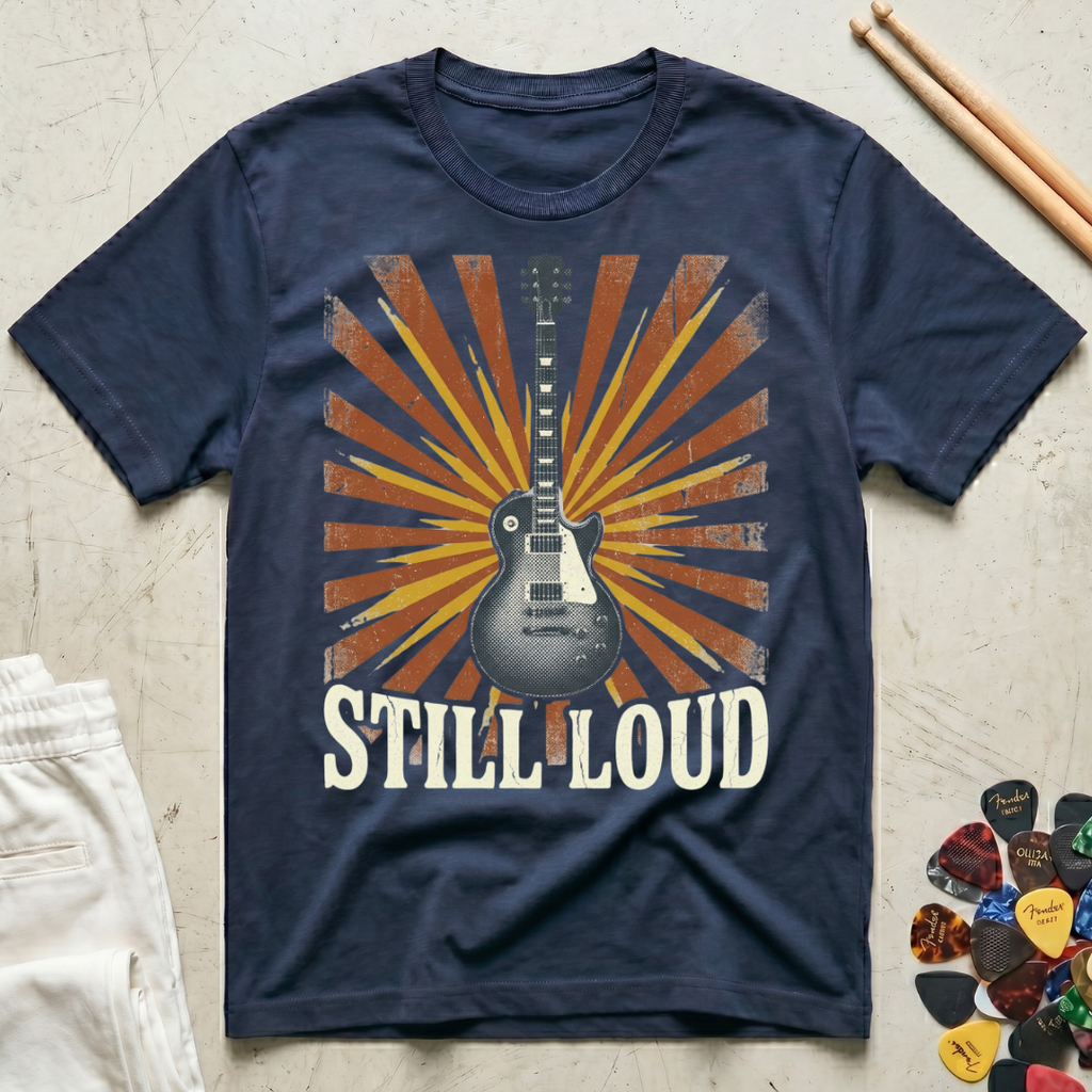 Still Loud T-Shirt