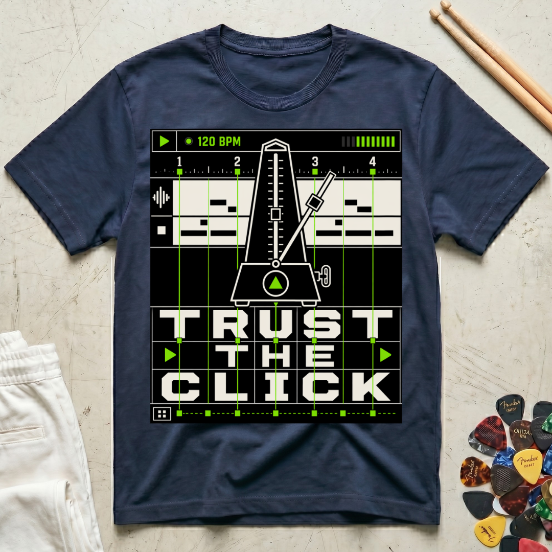 Trust The Click DAW T-Shirt