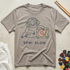BPM: Slow Sloth T-Shirt