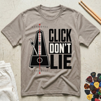 Click Don't Lie T-Shirt