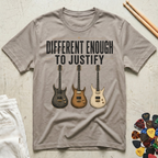 Different Enough To Justify T-Shirt