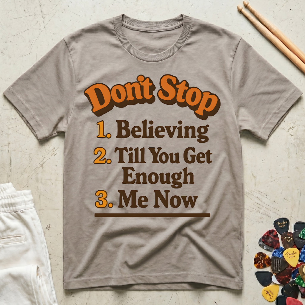 Don't Stop Lyrics T-Shirt