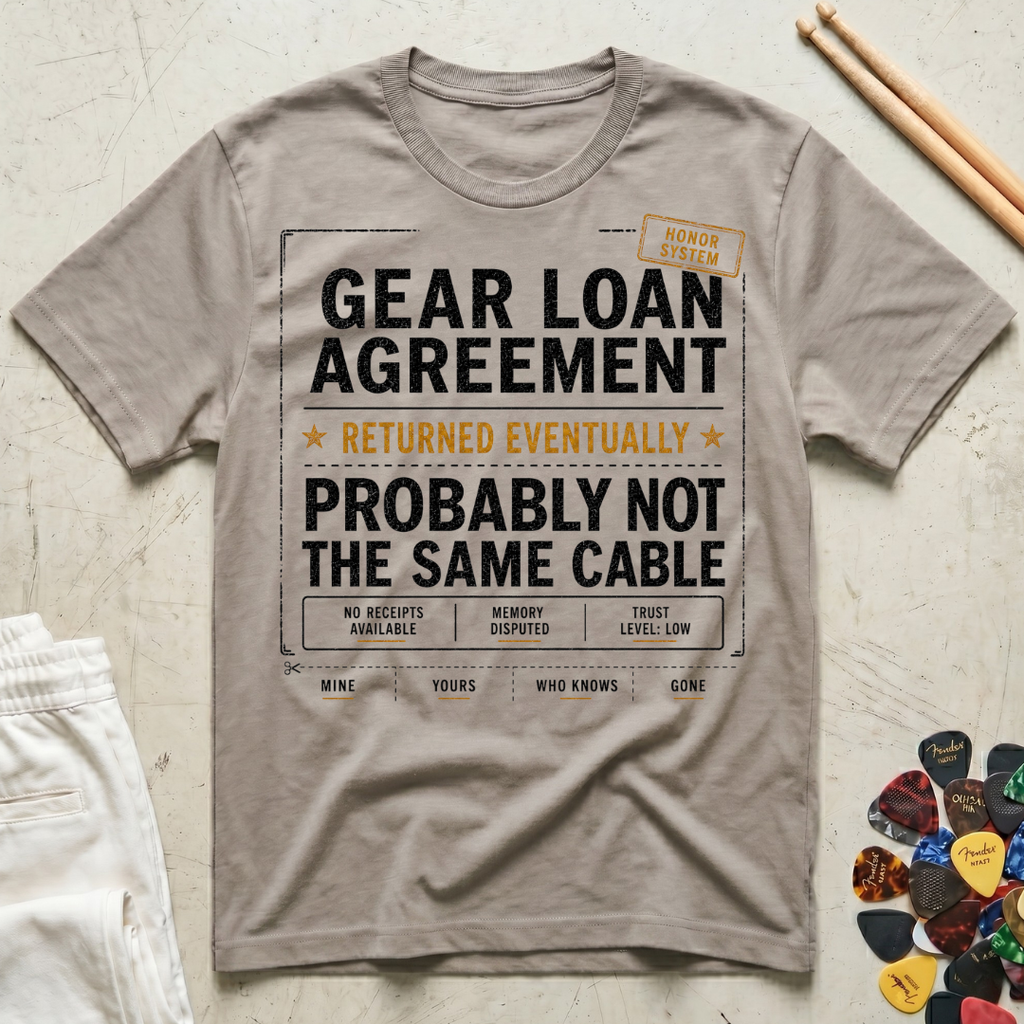 Gear Loan Agreement T-Shirt