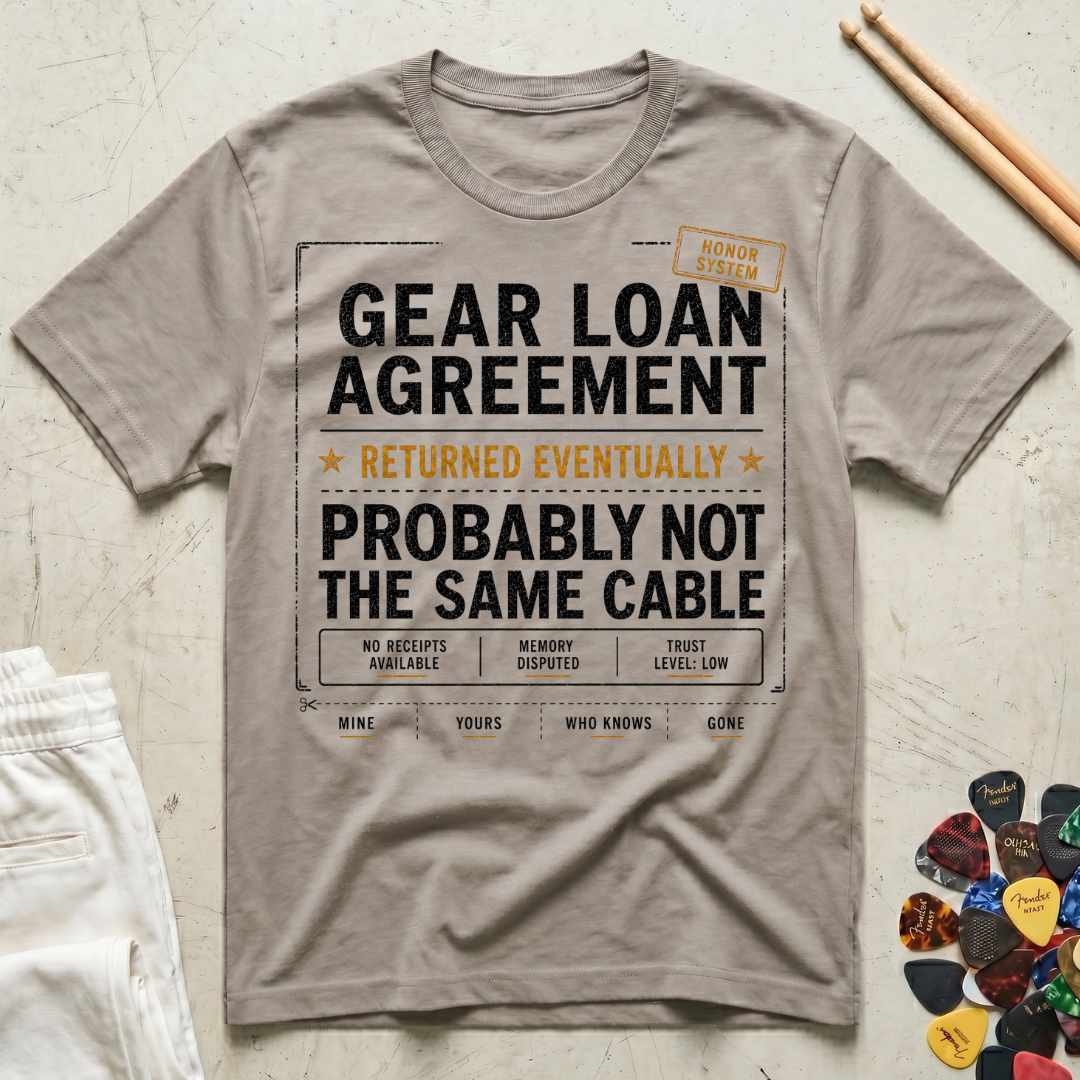 Gear Loan Agreement T-Shirt