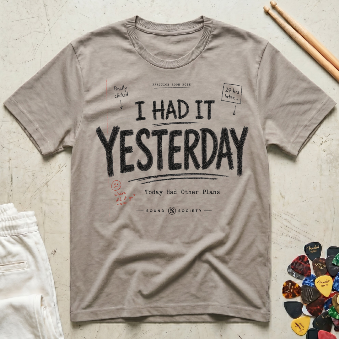 I Had It Yesterday T-Shirt