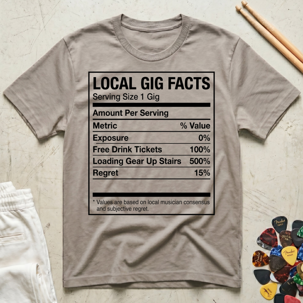 Local Gig Facts T-Shirt